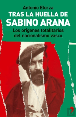 Bertrand.pt - Tras La Huella De Sabino Arana
