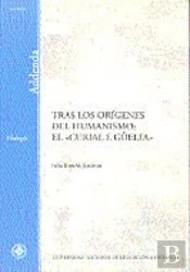 Tras Los Orígenes Del Humanismo: El ''Curial E Güelfa''