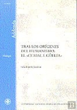 Bertrand.pt - Tras Los Orígenes Del Humanismo: El ''Curial E Güelfa''