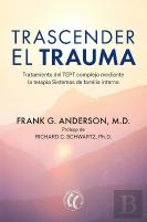 Trascender El Trauma