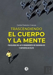 Trascendiendo El Cuerpo Y La Mente