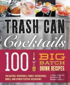 Trash Can Cocktails