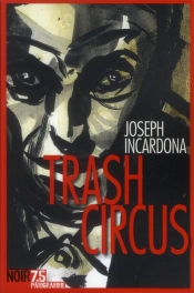 Trash Circus