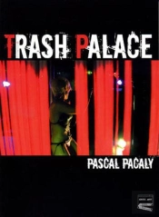 Trash Palace