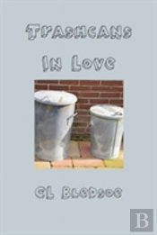 Trashcans In Love