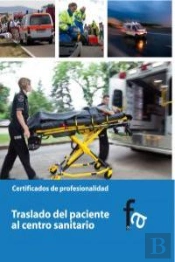 Traslado Del Paciente Al Centro Sanitario