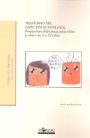 Trastorno Del Espectro Autista (Tea). Propuestas Didácticas Para Niños Y Niñas De 6 A 12 Años