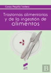 Trastornos Alimentarios Y De La Ingestión De Alimentos