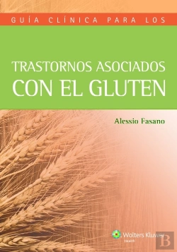 Bertrand.pt - Trastornos Asociados Con El Gluten