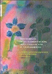 Trastornos De La Alimentación: De La Evaluación Al Tratamiento