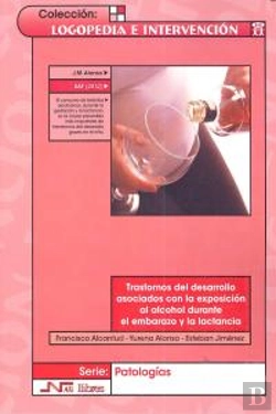 Bertrand.pt - Trastornos Del Desarrollo Asociados Con La Exposición Al Alcohol Durante El Embarazo Y La Lactancia
