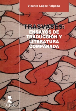 Bertrand.pt - Trasvases: Ensayos De Traducción Y Literatura Comparada