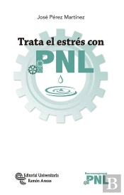 Trata El Estrés Con Pnl
