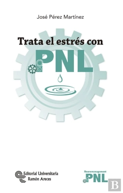 Bertrand.pt - Trata El Estrés Con Pnl