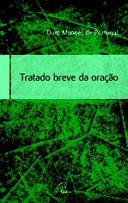 Bertrand.pt - Tratado Breve da Oração