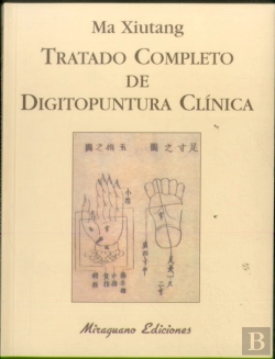 Bertrand.pt - Tratado Completo De Digitopuntura Clínica