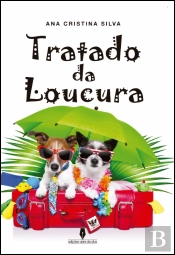 Tratado da Loucura