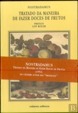 Bertrand.pt - Tratado da Maneira de Fazer Doces de Frutos