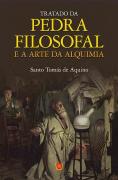 Tratado da Pedra Filosofal e a Arte da Alquimia