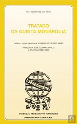 Bertrand.pt - Tratado da Quinta Monarquia