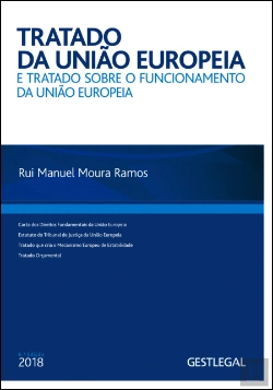 Bertrand.pt - Tratado da União Europeia e Tratado sobre o Funcionamento da União Europeia
