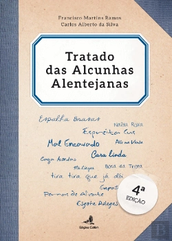 Bertrand.pt - Tratado das Alcunhas Alentejanas
