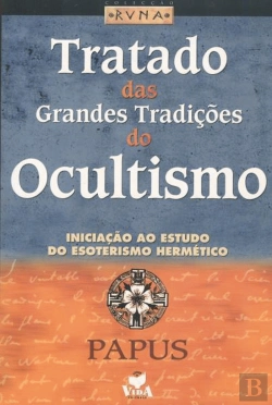 Bertrand.pt - Tratado das Grandes Tradições do Ocultismo