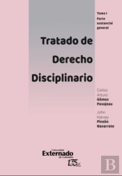 Tratado De Derecho Disciplinario, Tomo I: Parte Sustancial General
