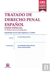 Tratado De Derecho Penal Español Parte Especial Iv. Delitos Contra La Constitución