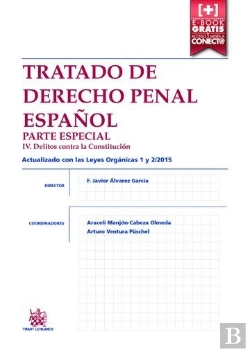 Bertrand.pt - Tratado De Derecho Penal Español Parte Especial Iv. Delitos Contra La Constitución