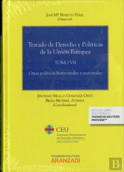Bertrand.pt - Tratado De Derecho Y Políticas De La Unión Europea (Tomo Vii) (Papel + E-Book)