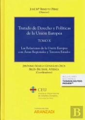 Tratado De Derecho Y Políticas De La Unión Europea (Tomo X) (Papel + E-Book)