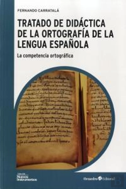Bertrand.pt - Tratado De Didáctica De La Ortografía De La Lengua Española