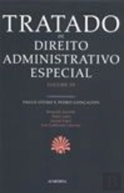 Tratado de Direito Administrativo Especial - Volume III