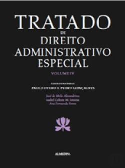 Bertrand.pt - Tratado de Direito Administrativo Especial - Volume IV