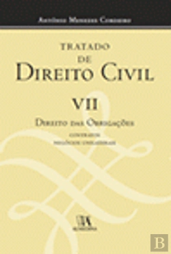 Bertrand.pt - Tratado de Direito Civil VII - Direito das Obrigações