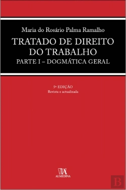 Bertrand.pt - Tratado de Direito do Trabalho - Parte I