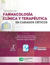 Tratado De Farmacología Clínica Y Terapéutica En Cuidados Críticos