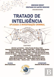 Tratado De Inteligência Aplicada À Investigação Criminal