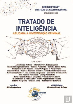 Bertrand.pt - Tratado De Inteligência Aplicada À Investigação Criminal