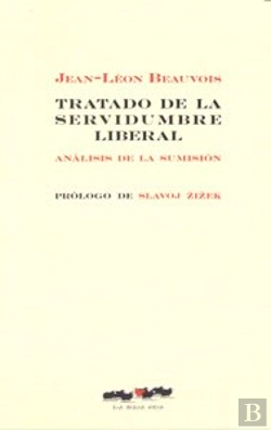 Bertrand.pt - Tratado De La Servidumbre Liberal