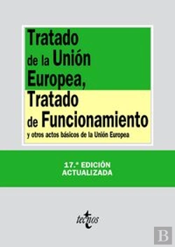 Bertrand.pt - Tratado De La Union Europea, Tratado De Funcionamiento