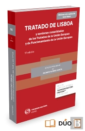 Tratado De Lisboa Y Versiones Consolidadas De Los Tratados De La Union Europea Y De Funcionamiento De La