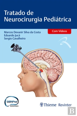 Bertrand.pt - Tratado De Neurocirurgia Pediátrica