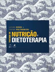 Tratado de Nutrição e Dietoterapia