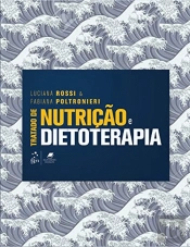 Tratado de Nutrição e Dietoterapia
