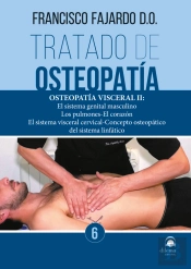 Tratado De Osteopatía. Tomo 6 (Rústica)