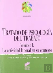 Tratado De Psicología Del Trabajo I