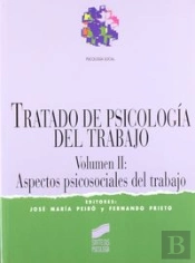 Tratado De Psicología Del Trabajo Ii