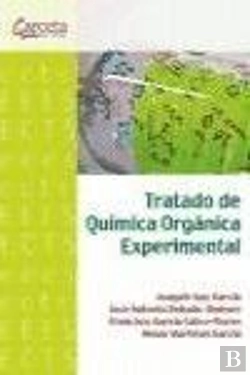 Bertrand.pt - Tratado De Química Orgánica Experimental